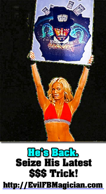 Dr Ben Adkins Evil FB Magician Returns!
