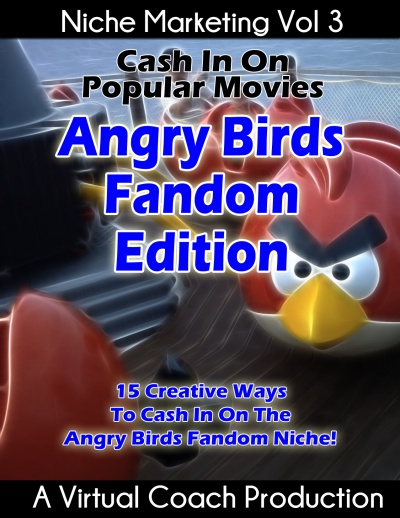 Cash in on Angry Birds - 15 ways! Its now a bonus!