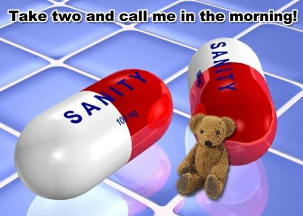 Insanity pills