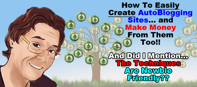 Autoblogging made simple!